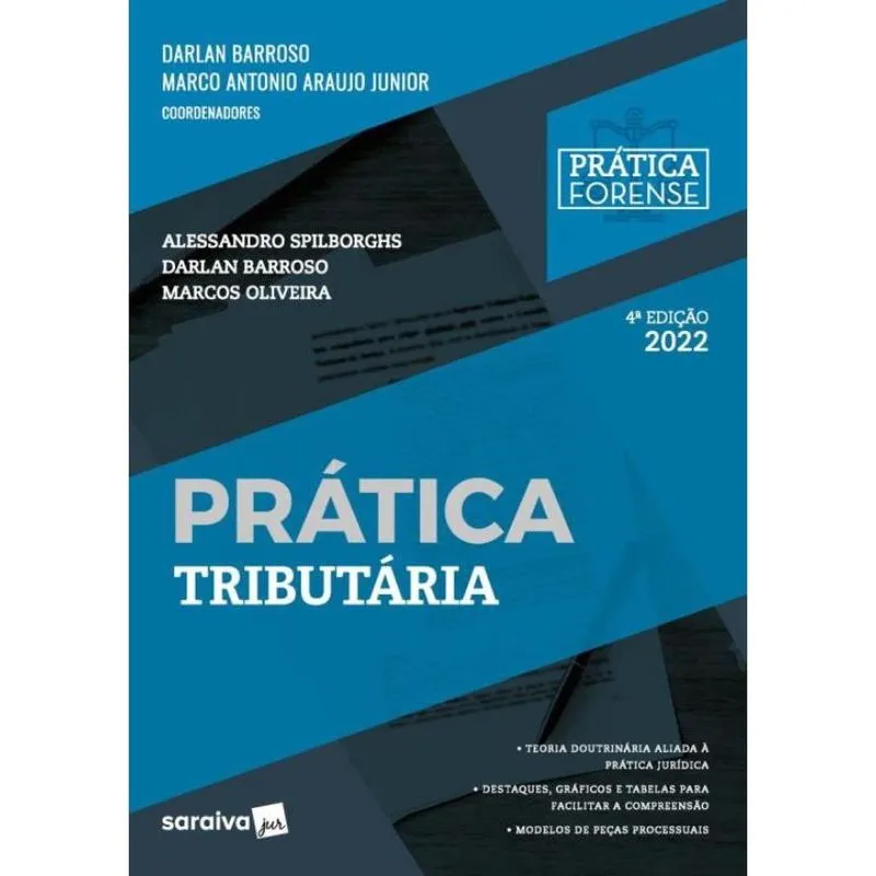 Colecao Pratica Forense - Pratica Tributaria - 4ª Ed