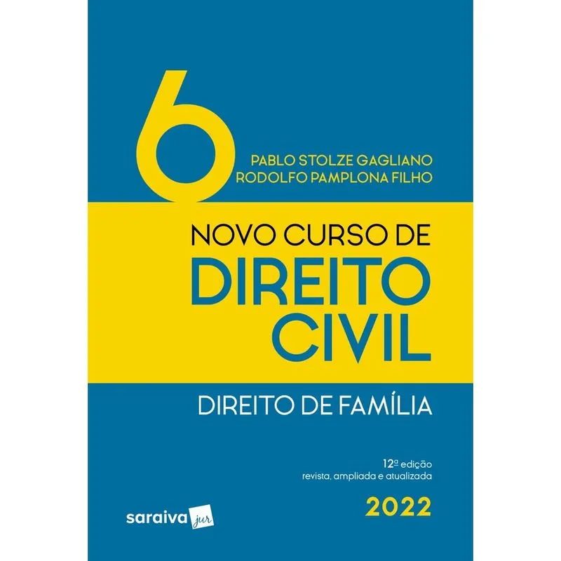Livro - Novo Curso de Direito Civil - Volume 6 - Direito de Família - 12ª edição 2022
