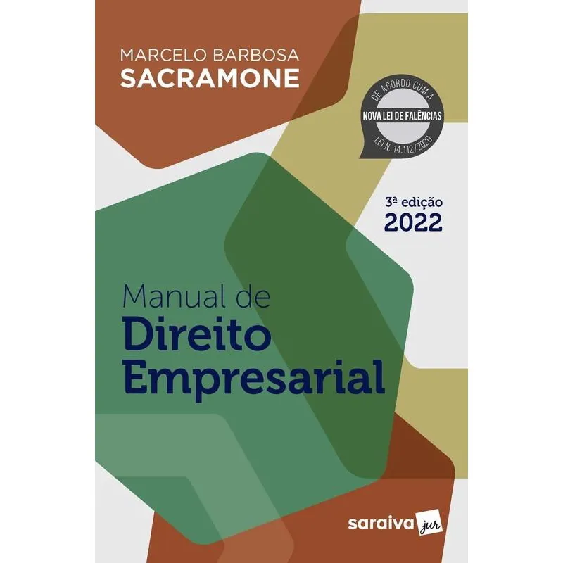 Manual de direito empresarial - 3A EDIçãO 2022