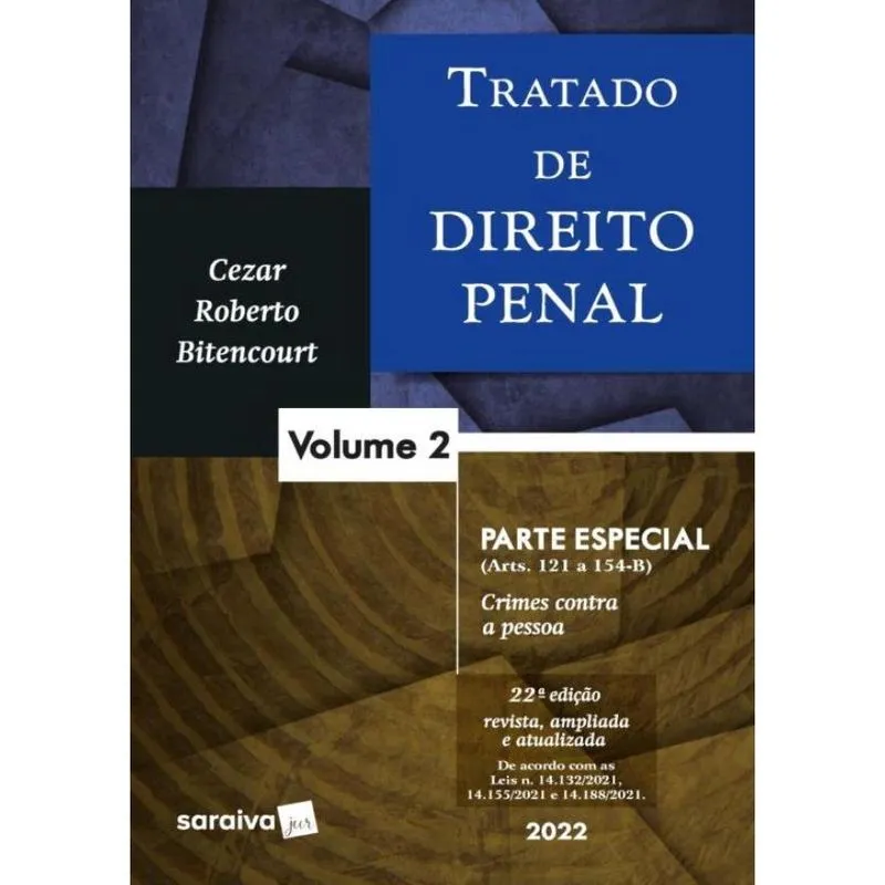 Tratado De Direito Penal - Parte Especial - Vol. 2 - 22ª Ed