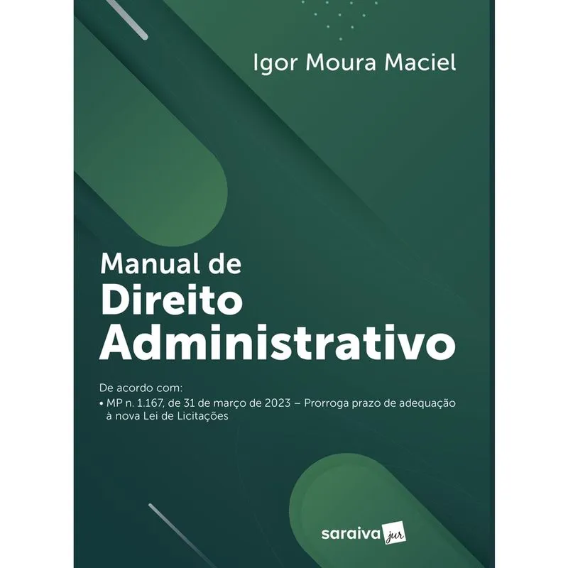 Livro - Manual de Direito Administrativo - 1ª edição 2023
