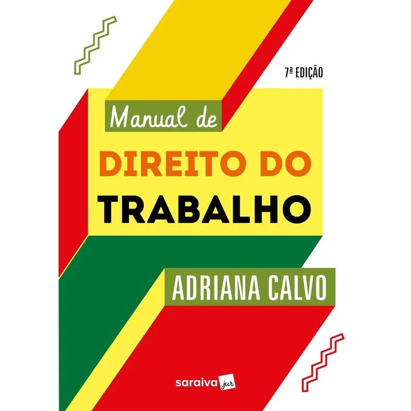 Livro - Manual de Direito Do Trabalho - 7 ªedição 2023