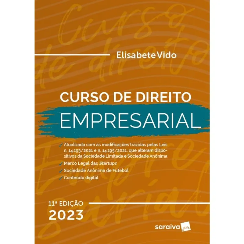 Livro - Curso de Direito Empresarial - 11ª edição 2023
