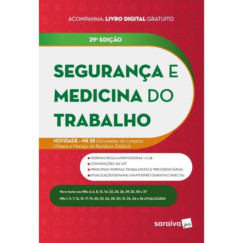 Livro - Segurança e Medicina do Trabalho - 29ª edição 2023