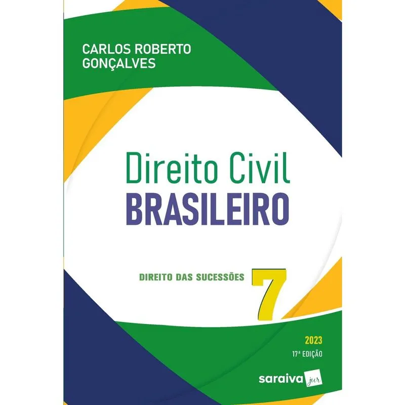 Livro - Direito Civil Brasileiro - Vol. 7 - Direito Das Sucessões - 17ª edição 2023