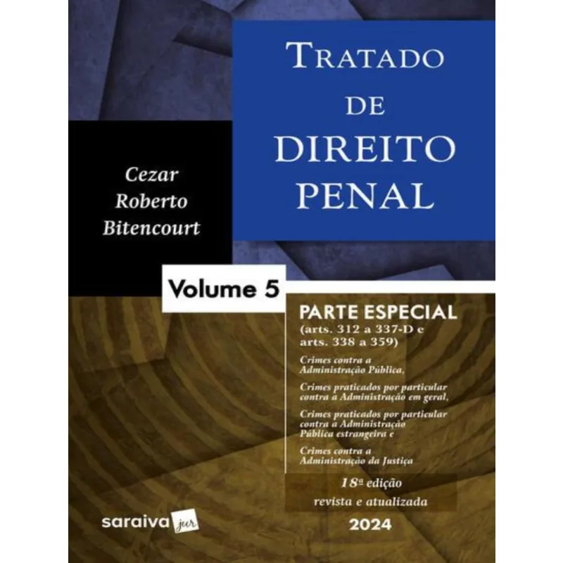 Tratado De Direito Penal Vol 5 Parte Especial 18 Ed