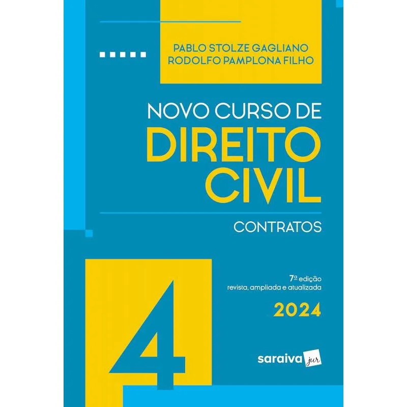 Novo Curso De Direito Civil - Contratos - Volume 4 - 7ª Edição (2024)