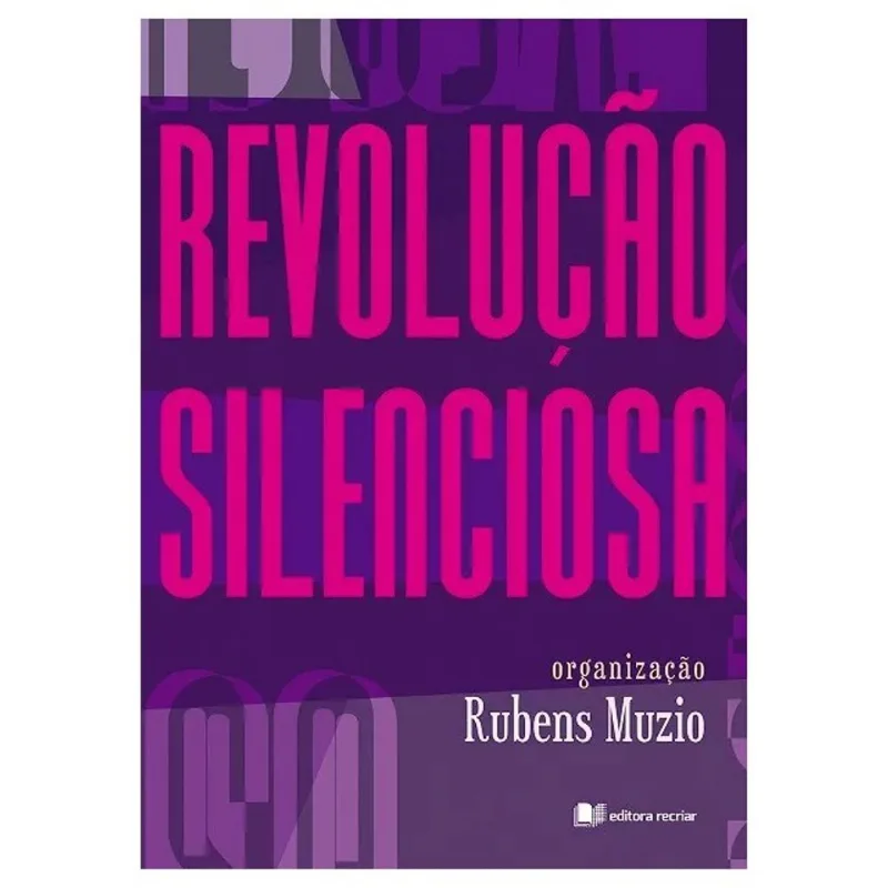 REVOLUÇÃO SILENCIOSA