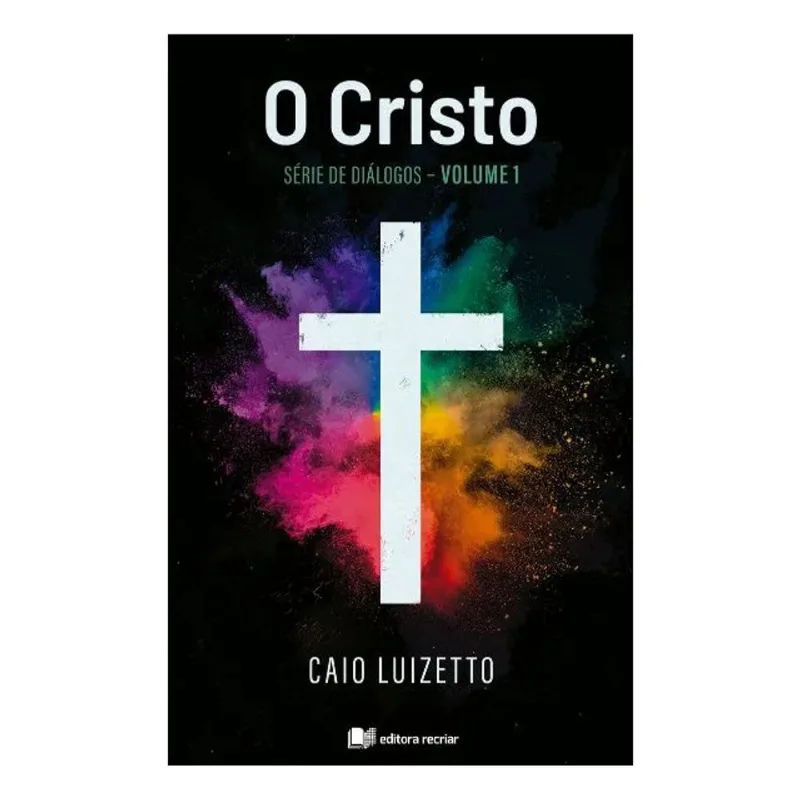 O CRISTO - VOL. 1