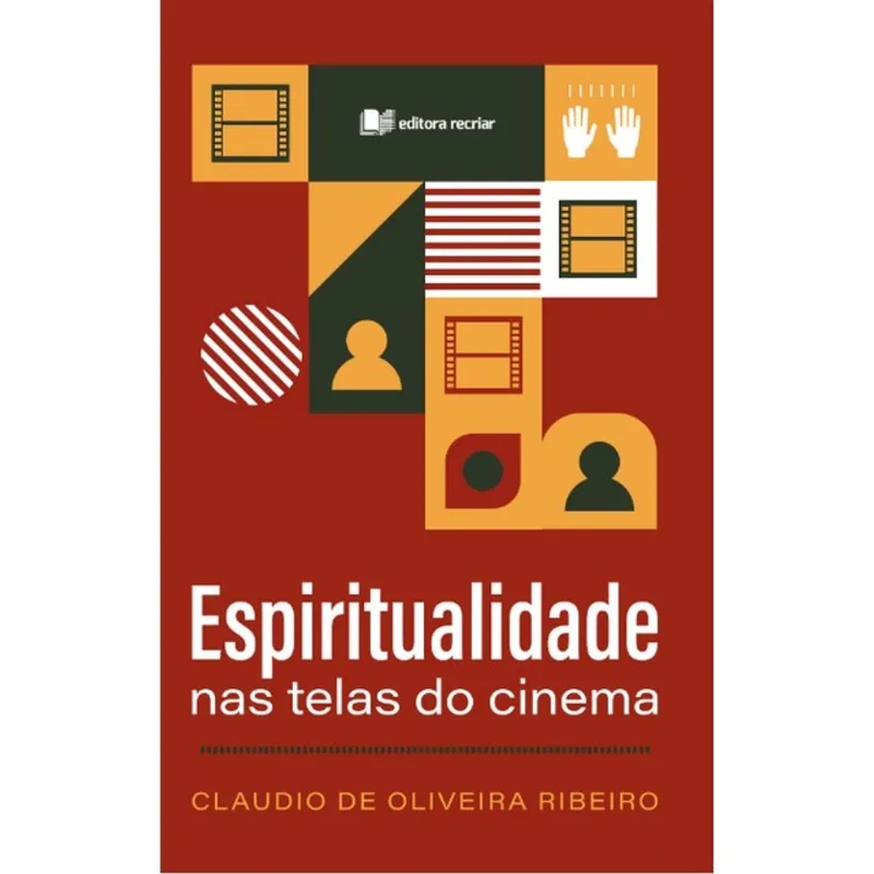 ESPIRITUALIDADE NAS TELAS DE CINEMA