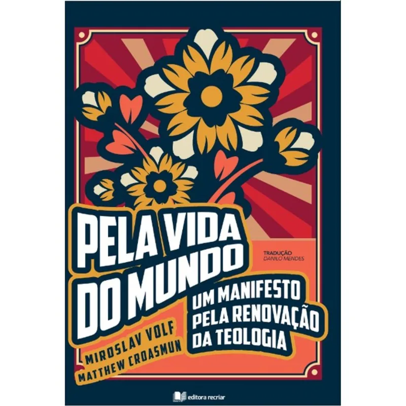 PELA VIDA DO MUNDO