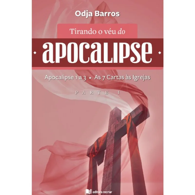 TIRANDO O VÉU DO APOCALIPSE