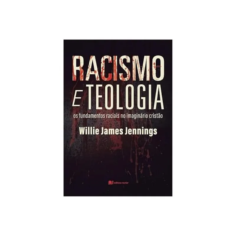 RACISMO E TEOLOGIA
