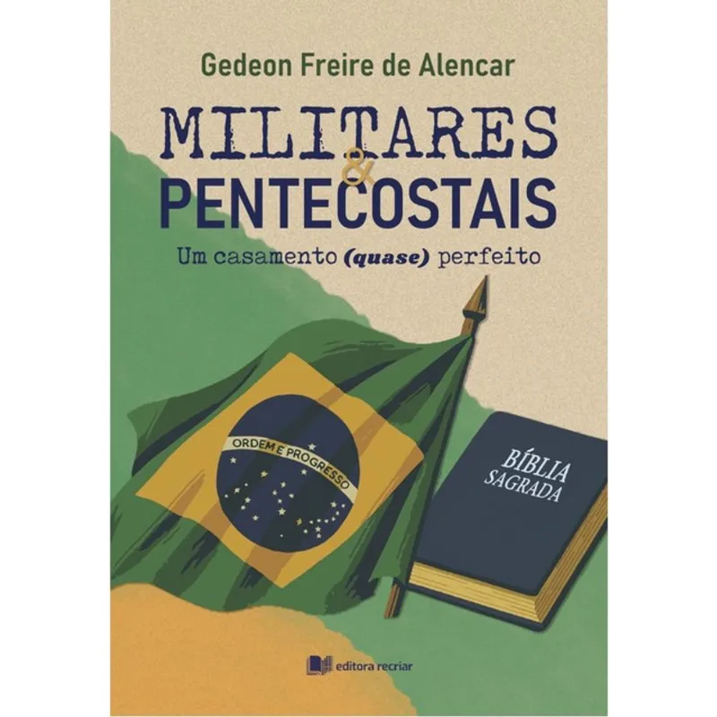 MILITARES E PENTECOSTAIS