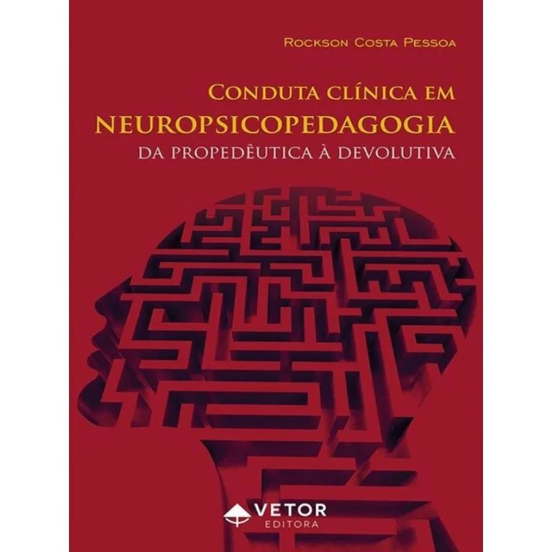 CONDUTA CLÍNICA EM NEUROPSICOPEDAGOGIA