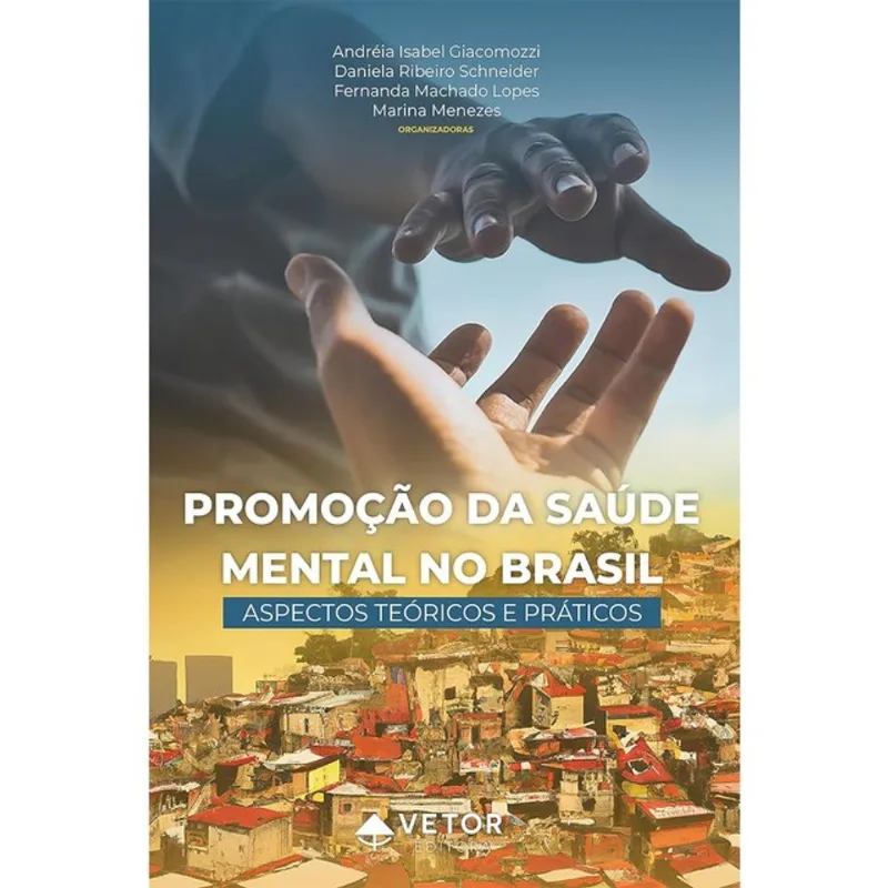 PROMOÇÃO DA SAÚDE MENTAL NO BRASIL