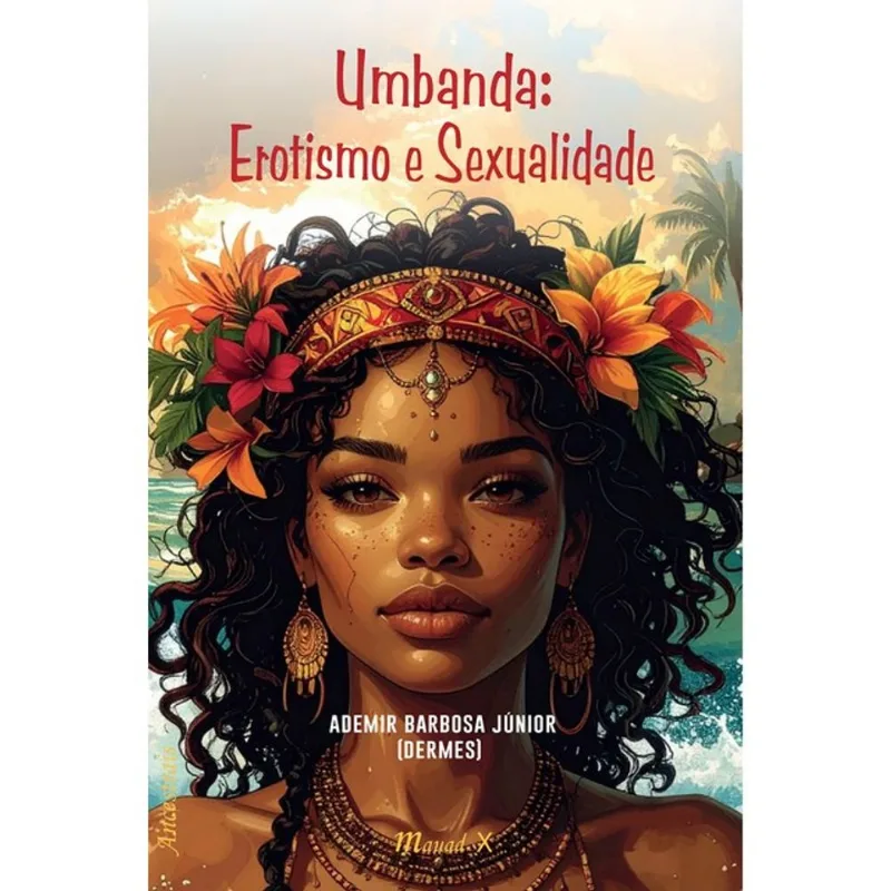 UMBANDA: EROTISMO E SEXUALIDADE