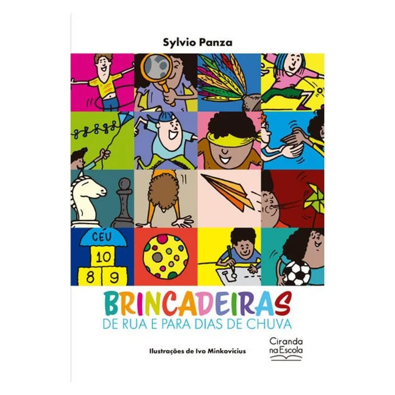 BRINCADEIRAS DE RUA E PARA DIAS DE CHUVA