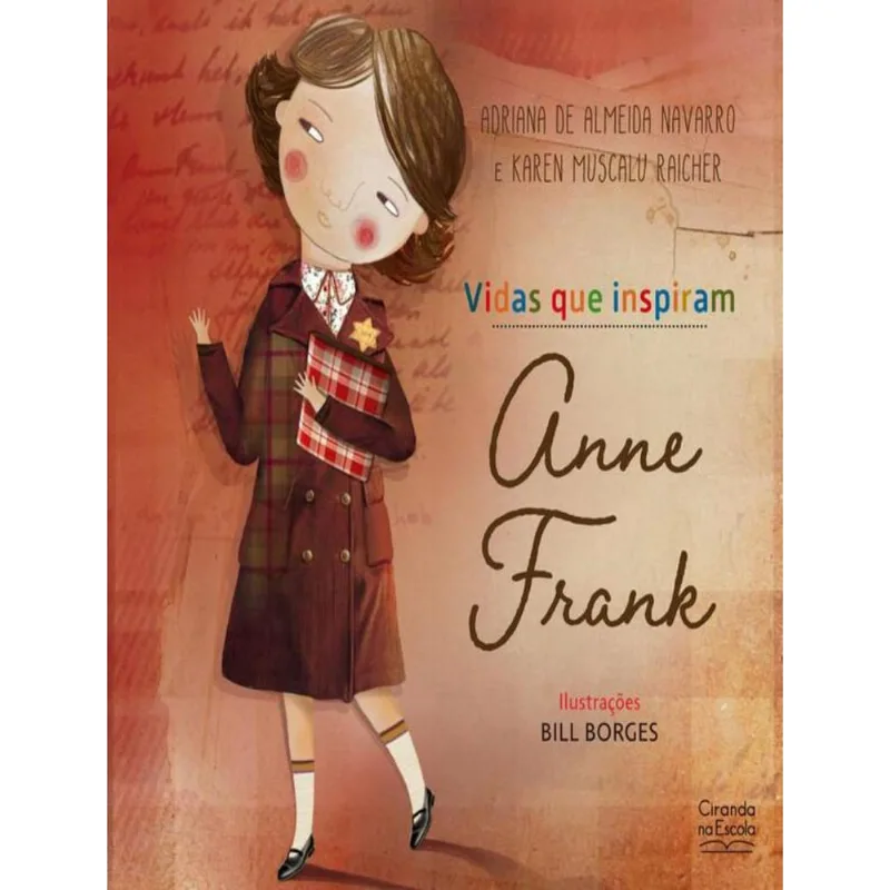 Anne Frank - Vidas Que Inspiram