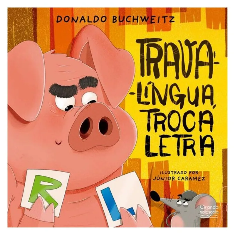 TRAVA-LÍNGUA, TROCA LETRA