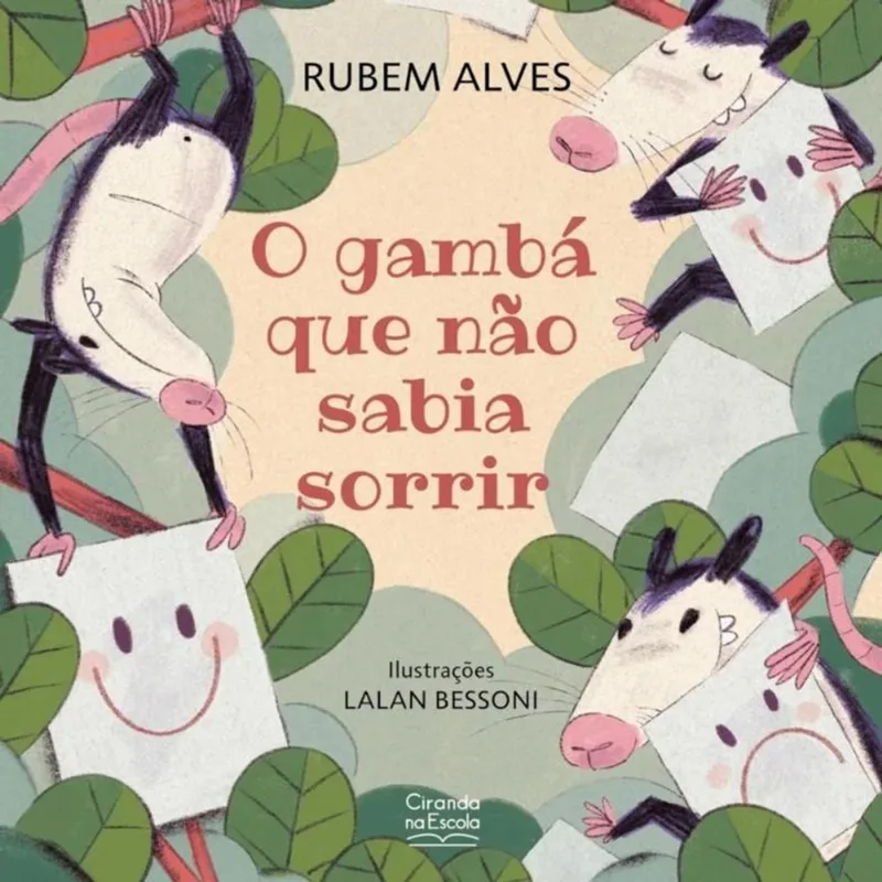 Livro Literatura Infantil - O Gambá Que Não Sabia Sorrir