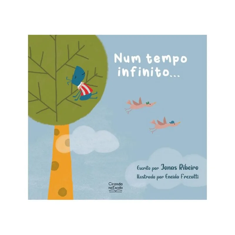 NUM TEMPO INFINITO...