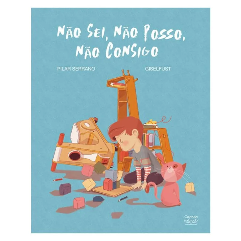 NÃO SEI, NÃO POSSO, NÃO CONSIGO