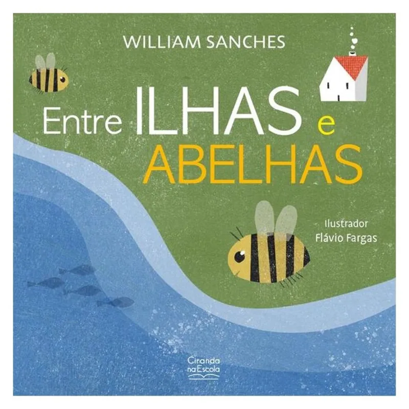 ENTRE ILHAS E ABELHAS