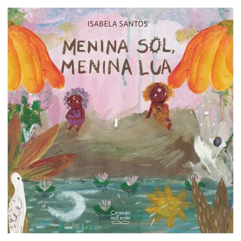 MENINA SOL, MENINA LUA