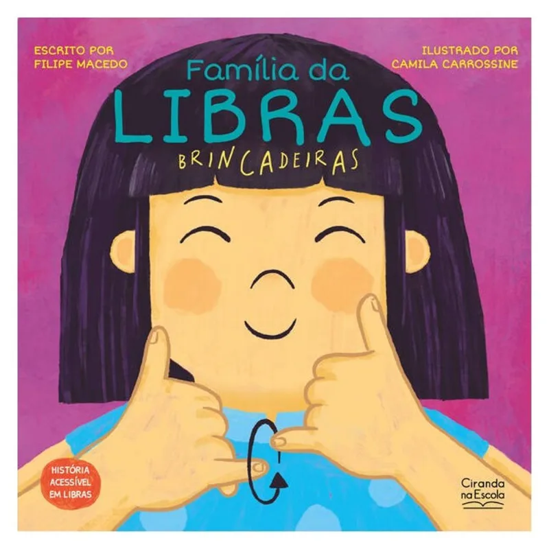 FAMÍLIA DA LIBRAS - BRINCADEIRAS