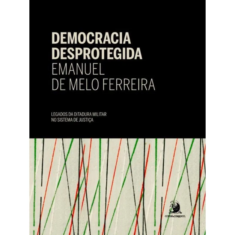 DEMOCRACIA DESPROTEGIDA