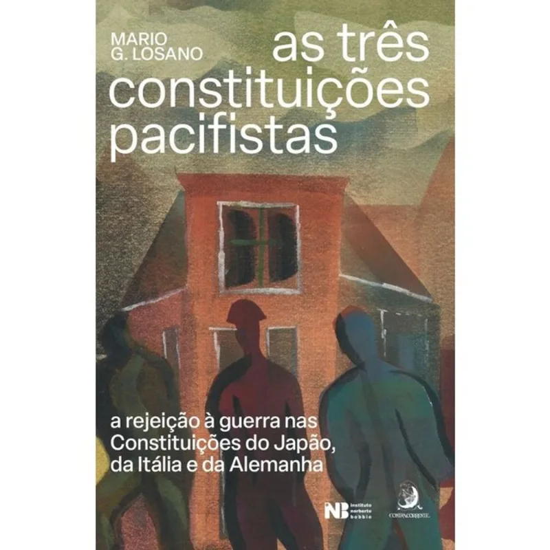 AS TRÊS CONSTITUIÇÕES PACIFISTAS