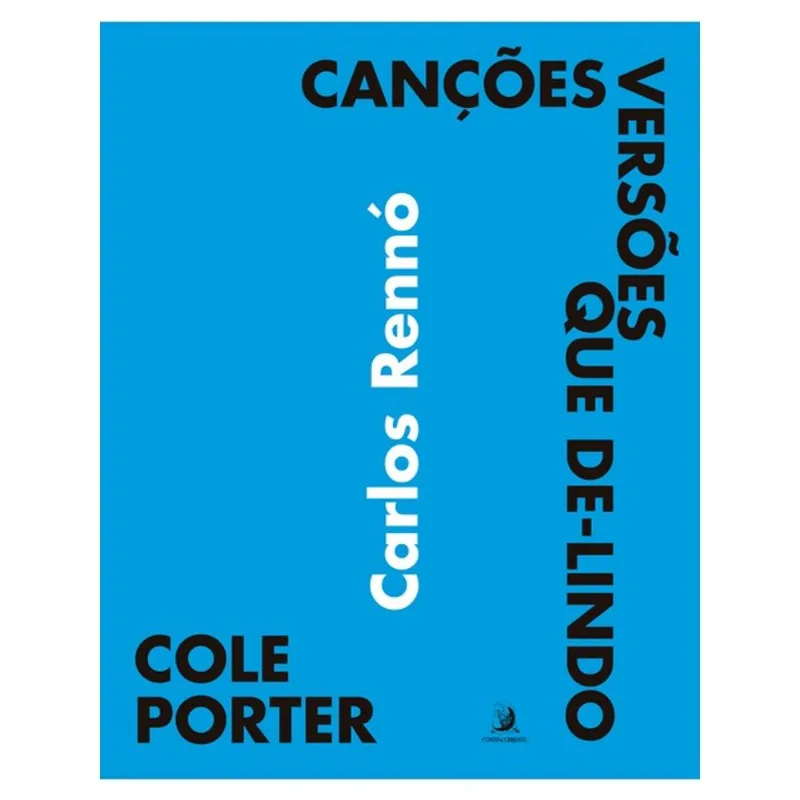 COLE PORTER: CANÇÕES, VERSÕES, QUE DE-LINDO