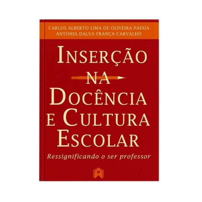 INSERÇÃO NA DOCÊNCIA E CULTURA ESCOLAR