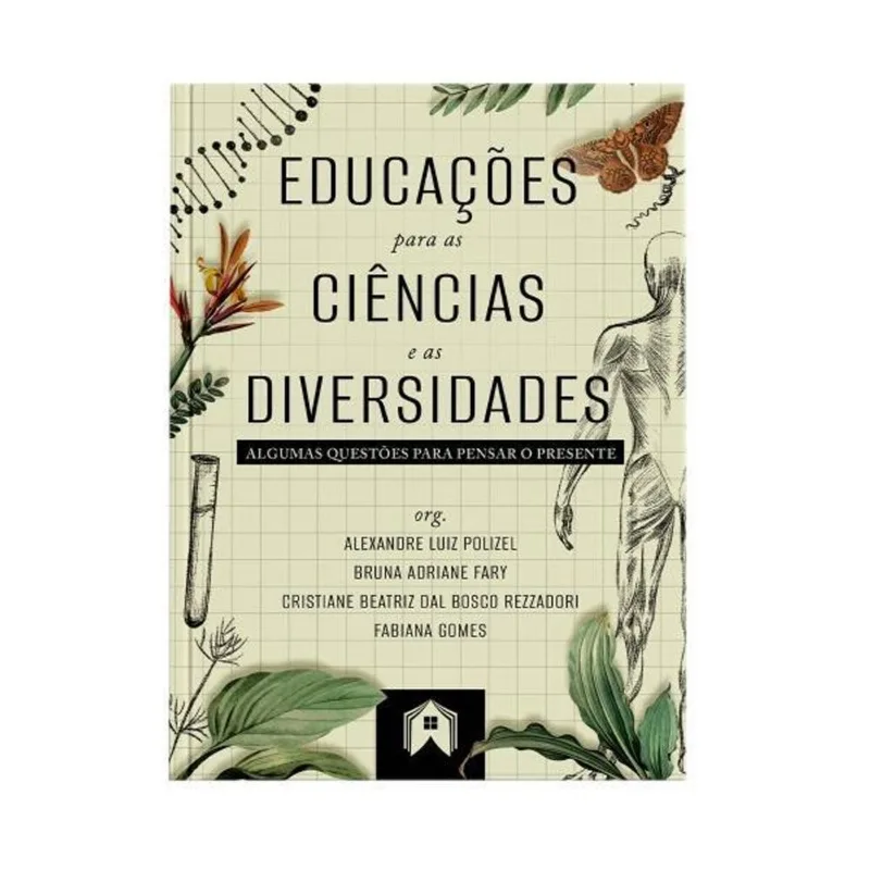 EDUCAÇÕES PARA AS CIÊNCIAS E AS DIVERSIDADES