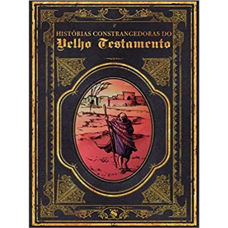 Histórias Constrangedoras Do Velho Testamento