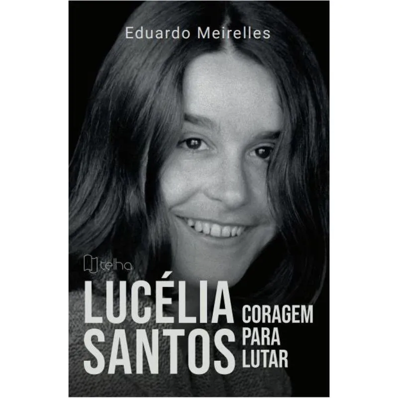 Lucélia Santos - coragem para lutar