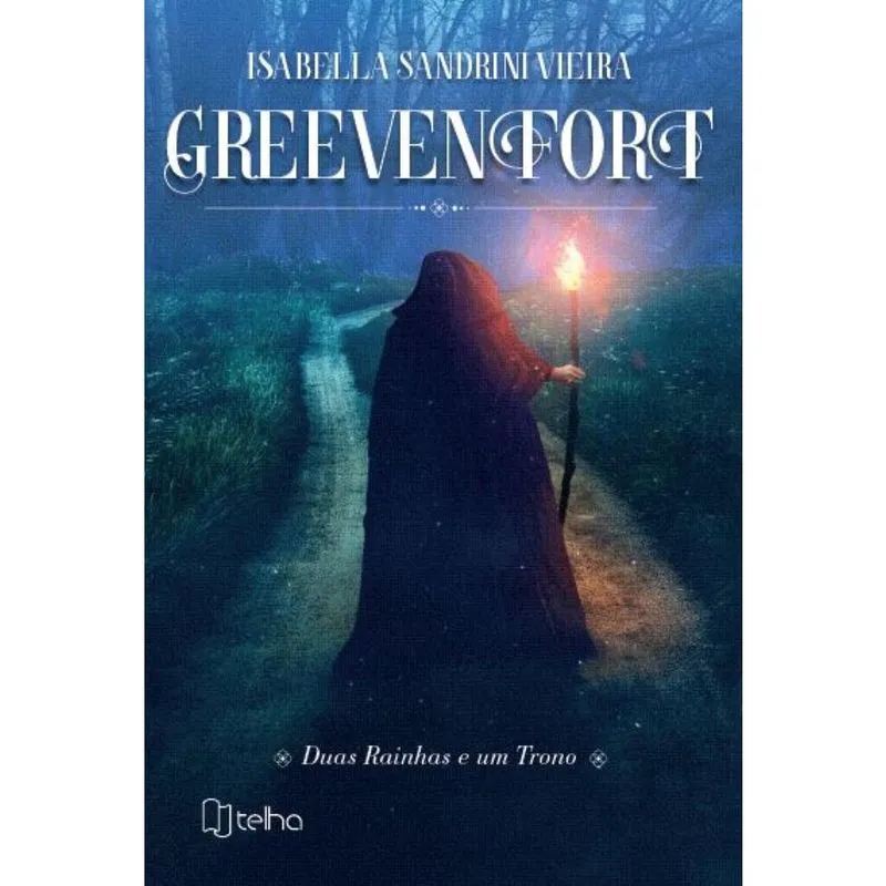 Greevenfort - Duas rainhas e um trono