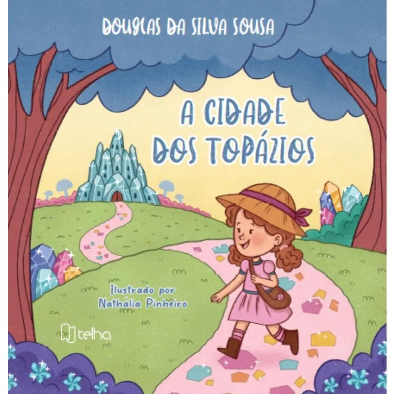 A cidade dos topázios