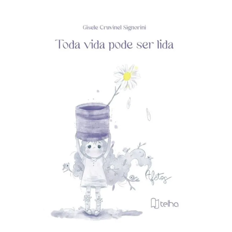 Toda vida pode ser lida: afetos