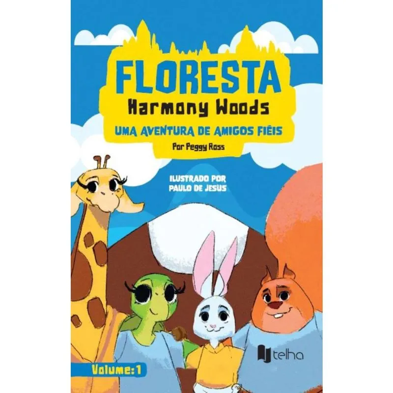 Floresta Harmony Woods: uma aventura de amigos fiéis