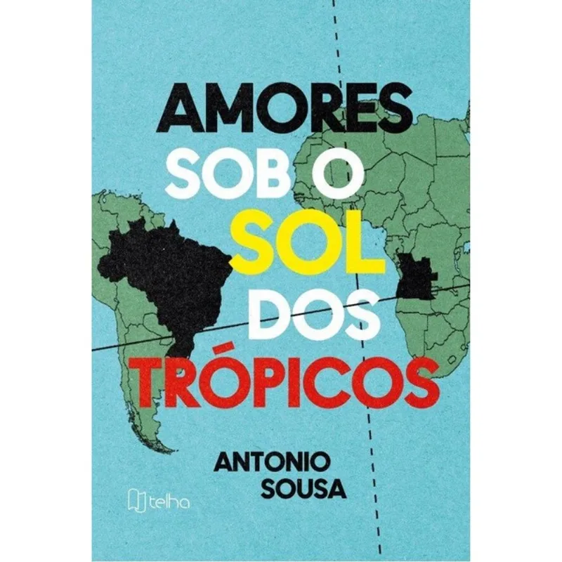 AMORES SOB O SOL DOS TRÓPICOS