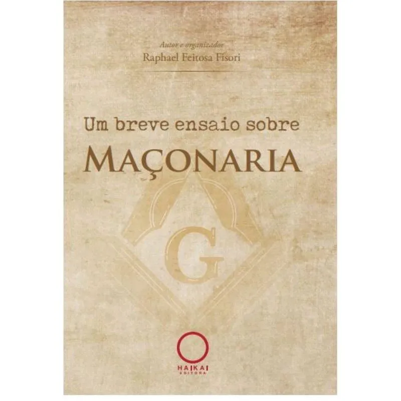 Um breve ensaio sobre Maçonaria