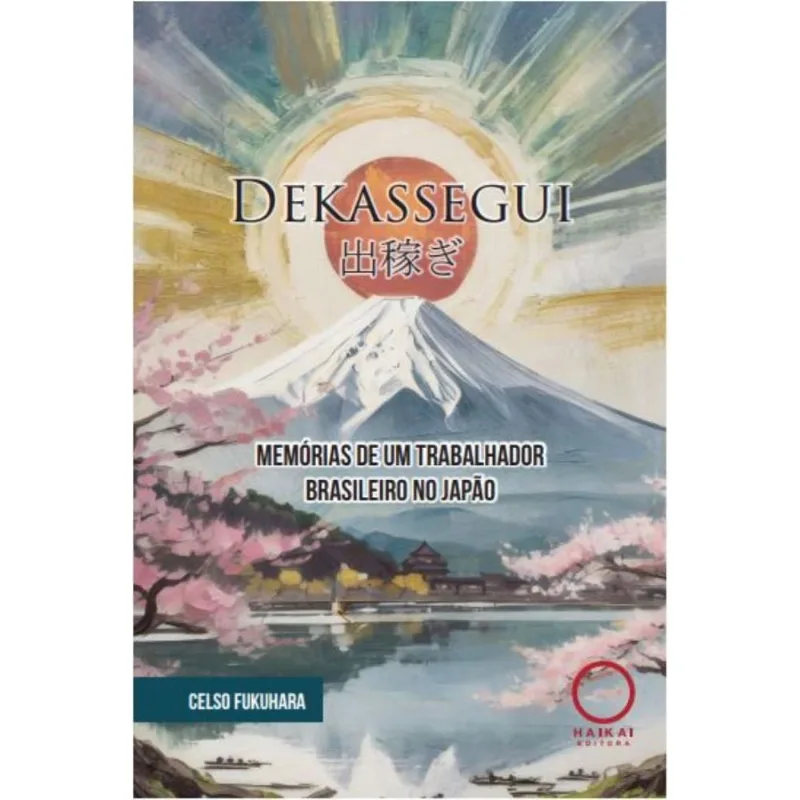 Dekassegui: Memórias de um trabalhador brasileiro no Japão