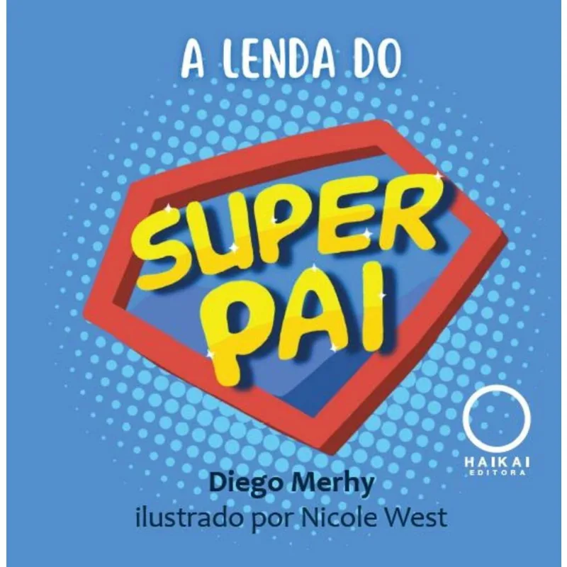 A lenda do Super Pai