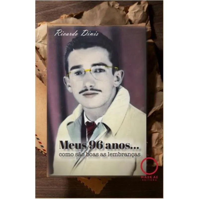 Meus 96 anos: Como são boas as lembranças