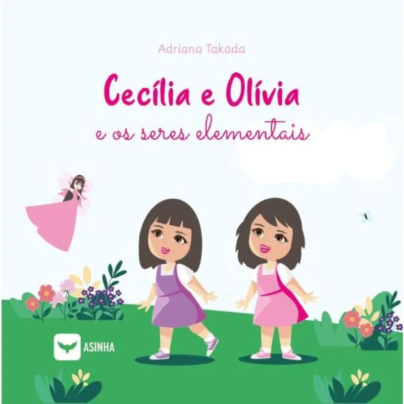 Cecília e Olívia - E os seres elementais