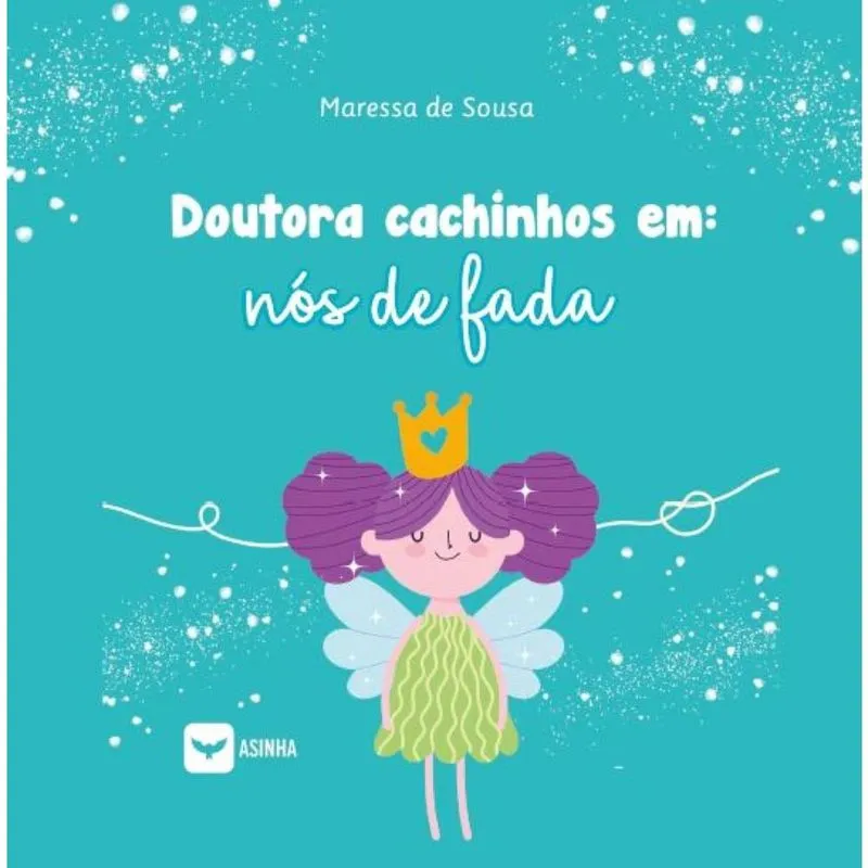 Doutora cachinhos em - Nós de fada