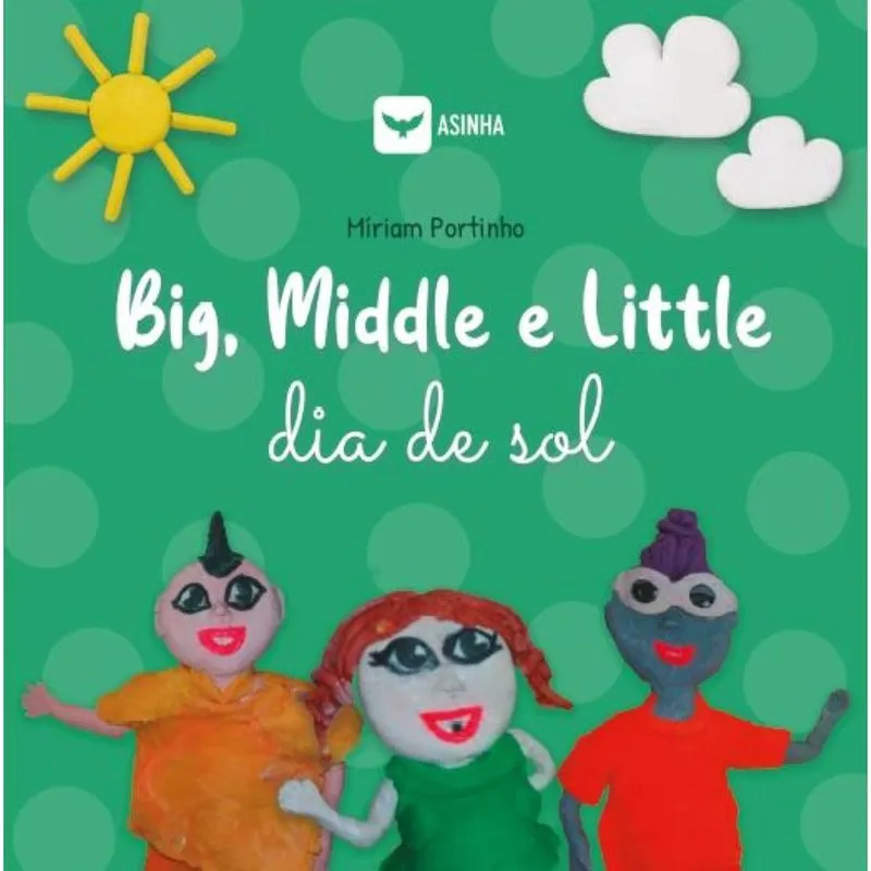 Big, Middle e Little - Dia de sol