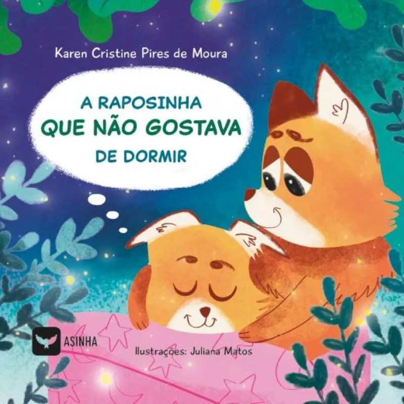 A raposinha que não gostava de dormir